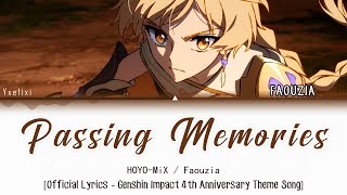 Passing Memories  Faouzia  HOYOMiX  Official English Lyrics Genshin Impact 歌詞 [upl. by Harlamert]