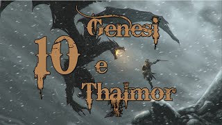 SKYRIM ITA Genesi e Thalmor 10 [upl. by Betz]