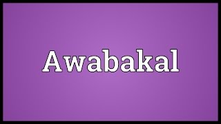 Awabakal Meaning [upl. by Leunamnauj166]