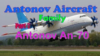 Antonov An70 Антонов Ан70  Antonov Documentary 7  Takeoff amp landing HD [upl. by Kerrie991]