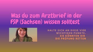 Worauf du beim Schreiben von Arztbriefen in der FSP Sachsen achten solltest 03 [upl. by Charley]