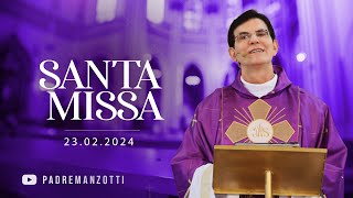 SANTA MISSA DE ENVIO  XII RETIRO NACIONAL 23022024  PadreManzottiOficial [upl. by Cattima]