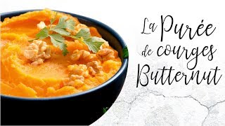 La Purée de Courge Butternut [upl. by Hermia]