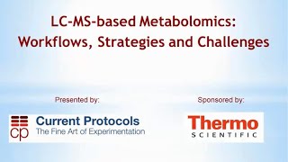 LCMSbased Metabolomics Workflows Strategies and Challenges [upl. by Condon]