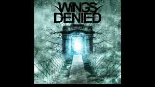 Wings Denied Clockwork [upl. by Tyson]