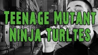 Teenage Mutant Ninja Turtles Theme Song A Cappella Cover [upl. by Selin957]