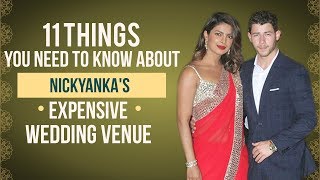 Priyanka Chopra and Nick Jonas extravagant weddings venue details  NickYanka [upl. by Terrene]