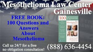 Gainesville FL Mesothelioma amp Asbestos Lawyer Attorney Lawsuit Lung Cancer Asbestosis [upl. by Nosidam]