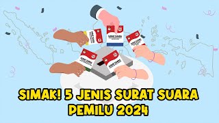 Yuk Kenali Perbedaan Jenis Surat Suara pada Pemilu 2024  INFOGRAFIS [upl. by Noivax]