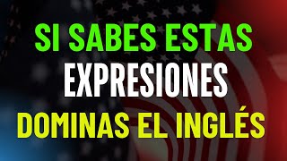 😱✅ SI SABES ESTAS FRASES TU INGLÉS NO ES BASICO 🧠🚀 APRENDE INGLES RAPIDO ✨ [upl. by Kinnon]