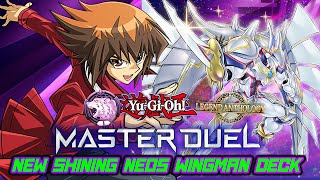 NEW 70 DIAMOND SHINING NEOS WINGMAN HERO DECK YuGiOh Master Duel [upl. by Eillo946]