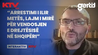 Qori Arrestimi i Ilir Metës lajm i mirë për vendosjen e drejtësisë në Shqipëri  KTV [upl. by Anivlem511]