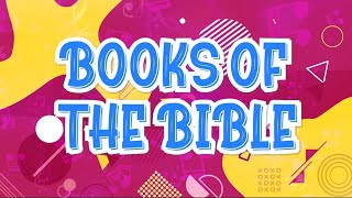 Books of the Bible Song Old Testament [upl. by Harvey]