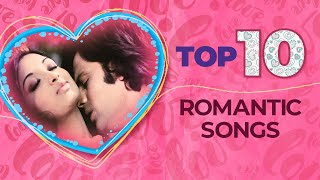 TOP 10 Romantic Songs  Valentines Day Special Love Songs  Old Hindi Songs  70s 80s 90s Best Hits [upl. by Urana]