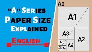 ENGLISH quotAquot Series Paper Size Explained  A0 A1 A2 A3 A4 A5 A6 A7 A8 Paper Size [upl. by Neirbo]