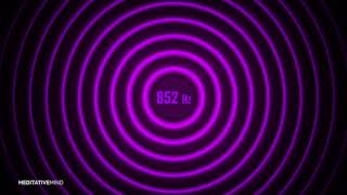 852 Hz  Awaken Intuition  Solfeggio Frequency Music  Soundscapes [upl. by Esilegna]