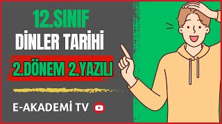 12Sınıf Dinler Tarihi 2Dönem 2Yazılı Cevapları Yeni Sisteme göre Klasik [upl. by Pilloff]