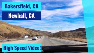 Bakersfield CA to Newhall CA  High Speed Driving Video [upl. by Joshi727]