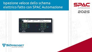 Ispezione veloce dello schema fatto con SPAC Automazione [upl. by Tisman]