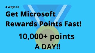 3 WAYS TO GET MICROSOFT REWARD POINTS VERY FAST [upl. by Eniamreg]