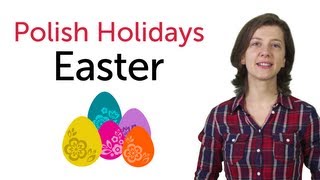 Learn Polish  Polish Holidays  Easter [upl. by Nolasba]