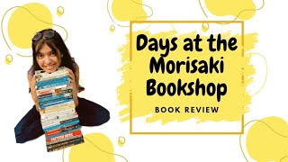 Days at the Morisaki Bookshop  Book Review books booktube bookstagramindia [upl. by Kcirreg]