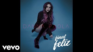 Danna Paola  Final Feliz Audio [upl. by Haff]