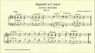 Beethoven Bagatelle in C minor WoO 54 LUSTIC TRAURIG [upl. by Westbrooke]