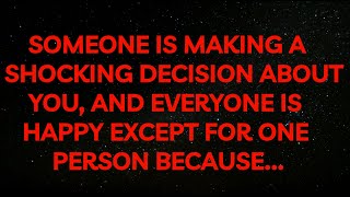 Angel Says SOMEONE IS MAKING A SHOCKING DECISION ABOUT YOU⚠️Angel Message God Message God Says [upl. by Burnham]
