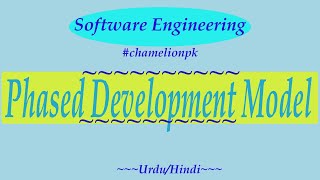 Lecture10 Phased Development Model  Software Engineering Process Model [upl. by Arathorn909]