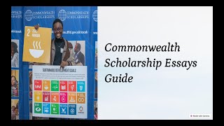 Commonwealth Scholarship Essays and Application Guide  ALL SECTIONS INCLUDED MWC58 [upl. by Asalocin698]