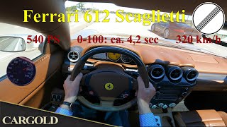 Ferrari 612 Scaglietti High Speed Drive on German Autobahn Gorgeous V12 Sound [upl. by Ozzy]