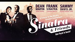 Sinatra amp Friends  The Rat Pack is back [upl. by Auqinaj]