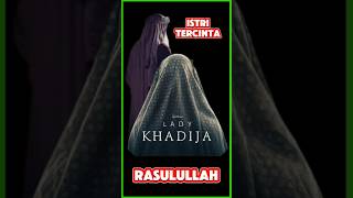 KHADIJAH ISTRI TERCINTA RASULULLAH ustadzdasadlatif ceramah rasulullah [upl. by Bikales182]