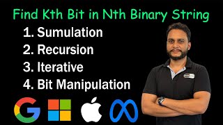 Find Kth Bit in Nth Binary String  4 Methods  Leetcode 1545 [upl. by Juana]