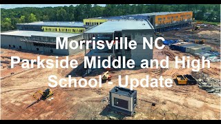 Parkside Middle amp High School Morrisville NC Update [upl. by Ammej]