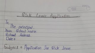 sick leave application to principalwrite sick leave application to the principalletter writing [upl. by Aderfla]