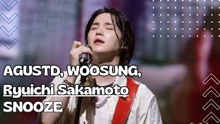 AgustD  Snooze Feat Ryuichi Sakamoto amp WOOSUNG Tradução [upl. by Atikal730]