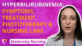 Hyperbilirubinemia Symptoms Treatment Phototherapy Nursing Care Maternity Nursing  LevelUpRN [upl. by Naihtniroc372]