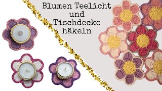 Blumendeko🌸 Teelichter und Tischdecke häkeln🌸tolles einfaches Muster🌸 [upl. by Ku]