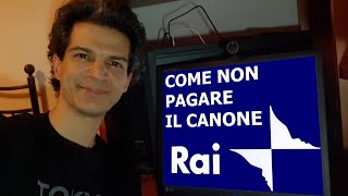 Come non pagare il Canone RAI esenzione per il non possesso della TV [upl. by Oedama136]