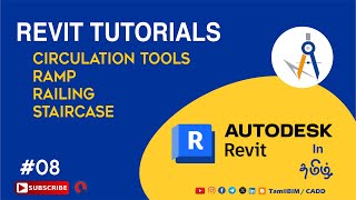 8 REVIT ARCHITECTURE TUTORIALSRAILING AND RAMP IN REVITCIRCULATION TOOLSTAMILCADD [upl. by O'Connell]