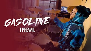 Gasoline I Prevail Drum Cover [upl. by Stempson]