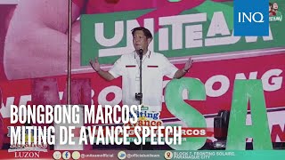 Bongbong Marcos miting de avance speech [upl. by Bartram451]