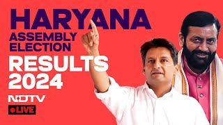 Haryana Election Result LIVE  Haryana Assembly Election Results 2024  Haryana Assembly Polls [upl. by Bax147]