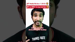 😥 JIIT to NIRF 2023 Mere sath anyay hua hai  JIIT Noida Review  Median CTC 😍  ytshorts jeemains [upl. by Namhcan]