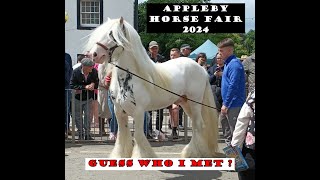 Appleby horse fair 2024 AND GUESS WHO I MET [upl. by Normalie899]