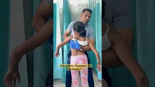 Scoliosis Chiropractic Treatment ☠️☠️Say Big No chiropractic chiro spine scoliosis india asmr [upl. by Alleinad]