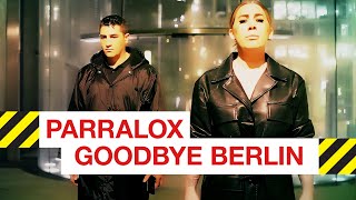 Parralox  Goodbye Berlin Official Video NeoSynthpop SynthWave [upl. by Flip]