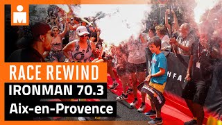 2024 IRONMAN 703 AixenProvence  Race Rewind [upl. by Omero]